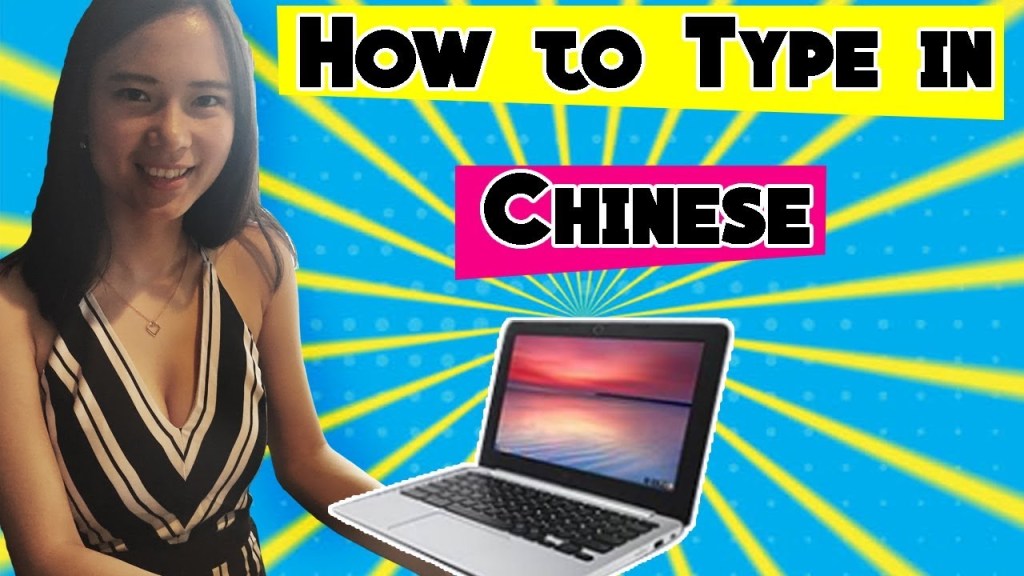 How do you type Chinese characters on computer? How to type in Mandarin&nbsp;Chinese