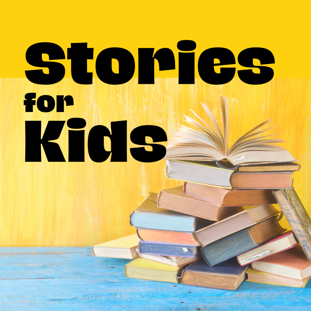 Stories for Kids&nbsp;Podcast